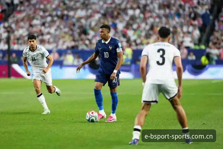 法国3-0伊拉克不是重点，姆巴佩这数据才真让人上头——bsport体育体验评测报告